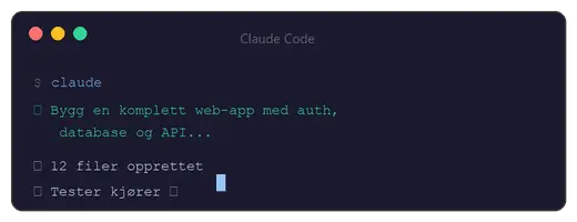 Terminalvindu i Claude Code som får beskjed om å bygge en komplett web-app med auth, database og API, og oppretter 12 filer